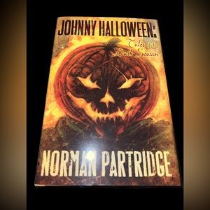 Johnny Halloween:Tales of the Dark Season by Norman Partridge